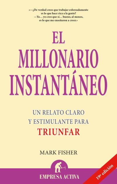 MILLONARIO INSTANTANEO, EL | 9788495787088 | FISHER, MARK