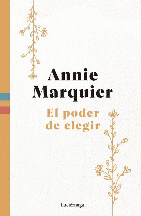 EL PODER DE ELEGIR | 9788419996565 | MARQUIER, ANNIE