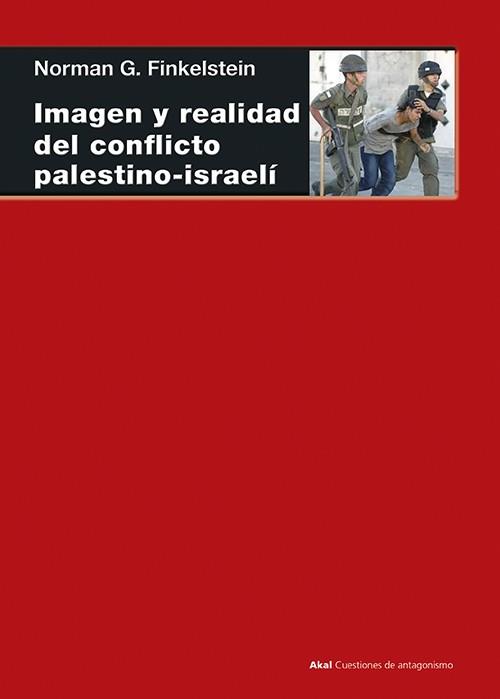 IMAGEN Y REALIDAD DEL CONFLICTO PALESTINO-ISRAELI | 9788446020417 | G., NORMAN : FINKELSTEIN