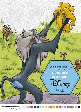 GRANDES CLASICOS DISNEY.COLOREA Y DESCUBRE EL MISTERIO | 9788416857098 | HACHETTE HEROES