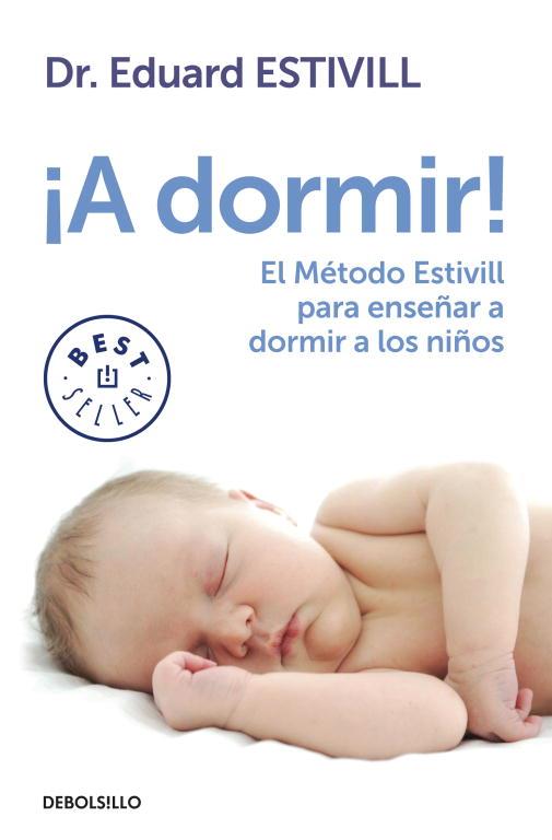 ¡A DORMIR! | 9788499897219 | ESTIVILL,EDUARD