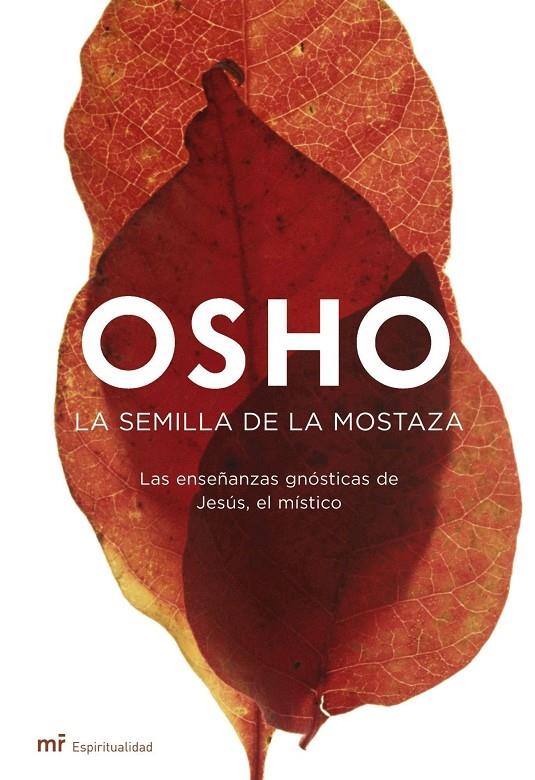 SEMILLA DE LA MOSTAZA | 9788427033344 | OSHO