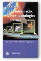 SOCIETAT DE LA INFORMACIO | 9788439352280 | TERMCAT CENTRE DE TERMINOLOGIA