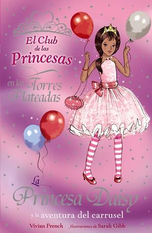 LA PRINCESA DAISY Y LA AVENTURA DEL CARRUSEL | 9788466762830