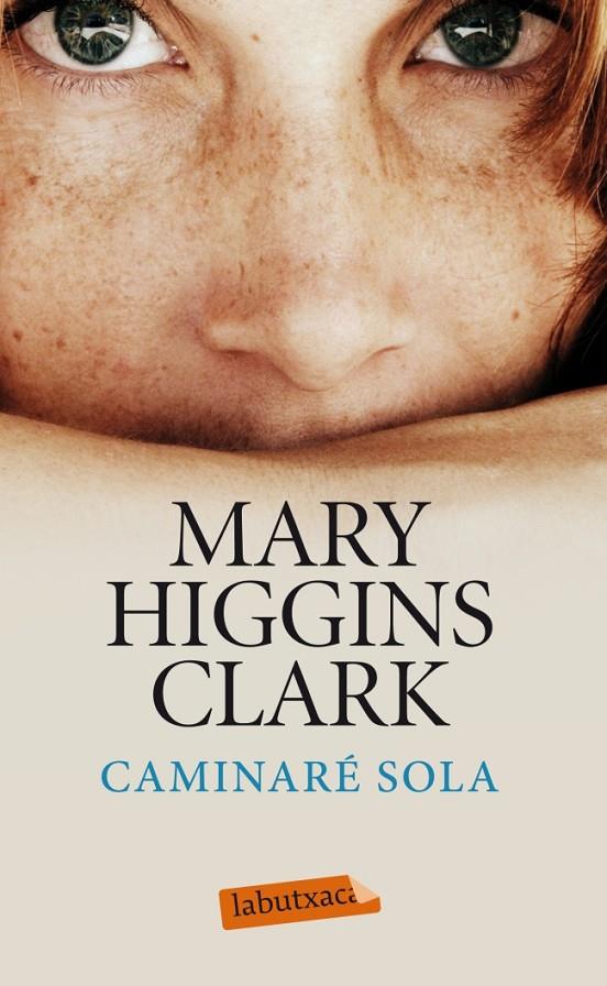 CAMINARE SOLA | 9788499306247 | CLARK, MARY HIGGINS (1931- ) [VER TITULOS]