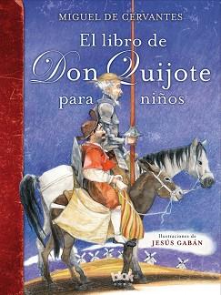 EL LIBRO DE DON QUIJOTE PARA NIÑOS | 9788416075980 | MAGLIA, HAROLDO