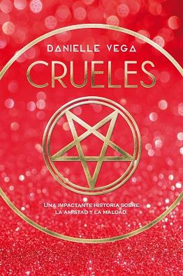 CRUELES | 9788417036980 | VEGA, DANIELLE