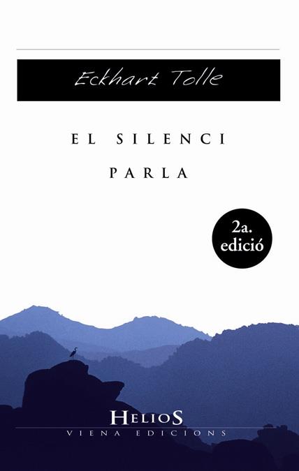 EL SILENCI PARLA | 9788483303047 | TOLLE, ECKHART