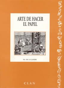 ARTE DE HACER PAPEL | 9788489142053 | LANDE, MR. DE LA