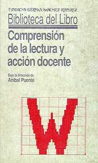 COMPRENSION DE LA LECTURA ACCION DOCENTE | 9788486168568