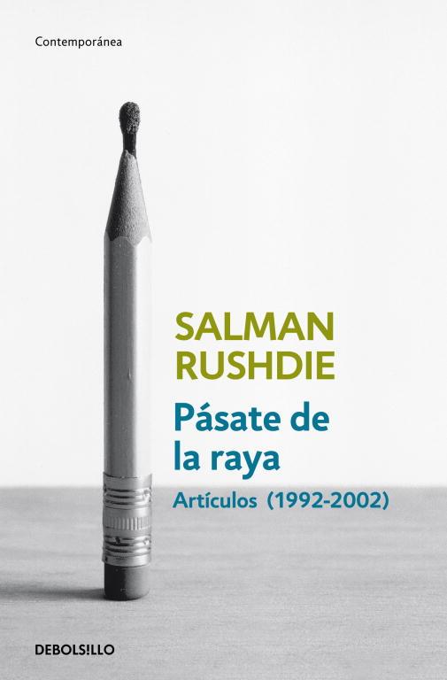 PÁSATE DE LA RAYA | 9788499892153 | RUSHDIE,SALMAN