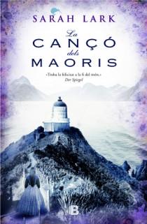 CANÇO DELS MAORIS, LA (CATALAN) | 9788466646987 | LARK, SARAH