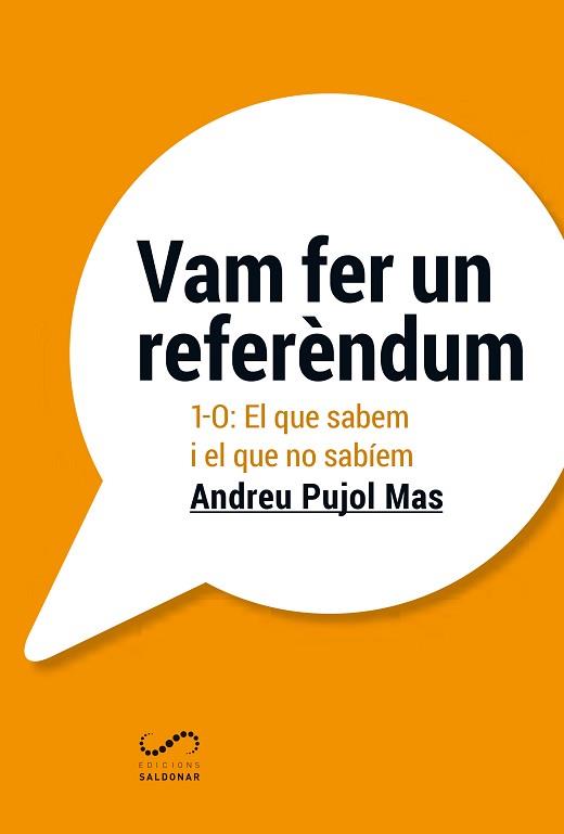 VAM FER UN REFERèNDUM | 9788494675362 | PUJOL MAS, ANDREU