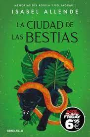 CIUDAD DE LAS BESTIAS, LA (BOOK FRIDAY) | 9788466359603