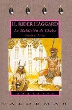 MALDICION DE CHAKA, LA | 9788477021179 | HAGGARD, H.RIDER