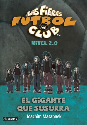 FF 2.0.2. EL GIGANTE QUE SUSURRA | 9788408120537 | JOACHIM MASANNEK