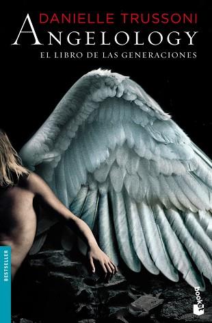 ANGELOLOGY. EL LIBRO DE LAS GENERACIONES | 9788408102960 | DANIELLE TRUSSONI