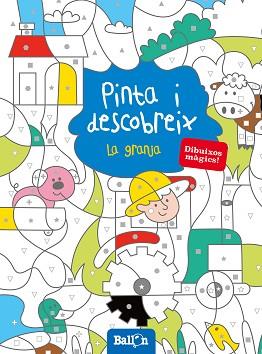 PINTA I DESCOBREIX - LA GRANJA | 9789463071246 | BALLON