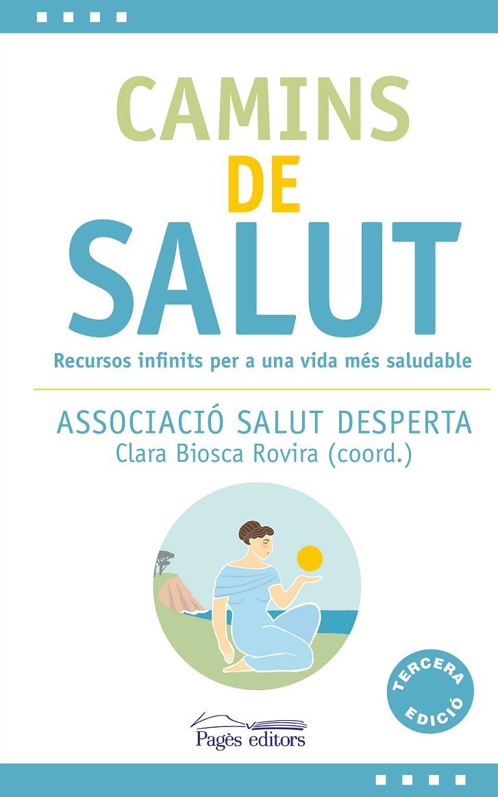 CAMINS DE SALUT | 9788413030081 | SALUT DESPERTA, ASSOCIACIÓ