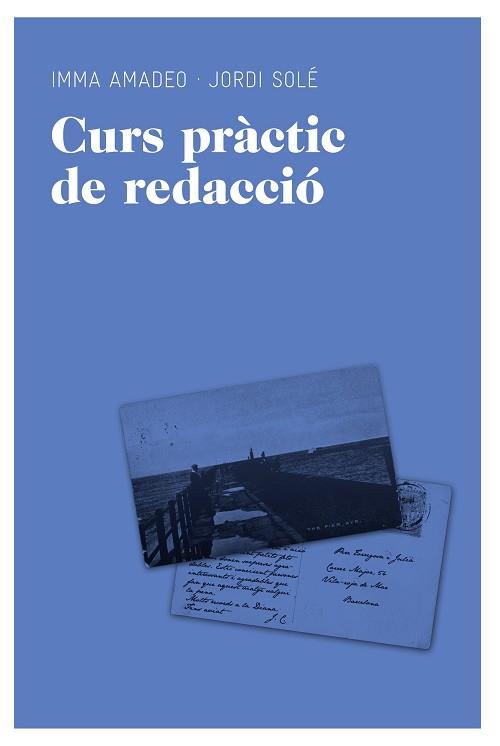 CURS PRÀCTIC DE REDACCIÓ | 9788492672073