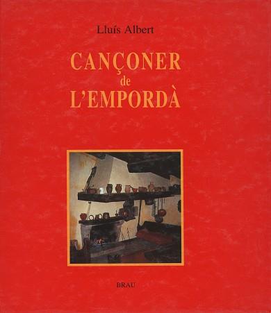 CAN‡ONER DE L'EMPORDA | 9788488589064 | ALBERT,LLUIS