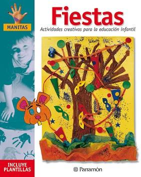 FIESTAS (MANITAS) | 9788434221406 | MARTí, MòNICA/SANZ, ISABEL/GALERA BASSACHS, ANNA