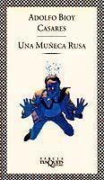 MU¥ECA RUSA.UNA | 9788472234086 | ADOLFO BIOY CASARES