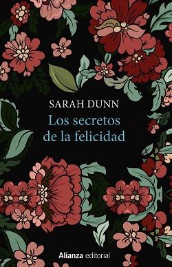 LOS SECRETOS DE LA FELICIDAD | 9788491041566 | DUNN, SARAH