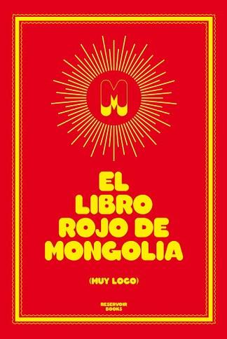 LIBRO ROJO DE MONGOLIA | 9788439726975 | MONGOLIA