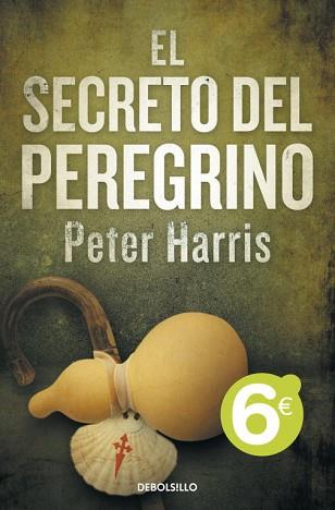 EL SECRETO DEL PEREGRINO | 9788499891705 | HARRIS,PETER