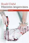 HISTORIES IMPREVISTES | 9788497871280 | DAHL, ROALD