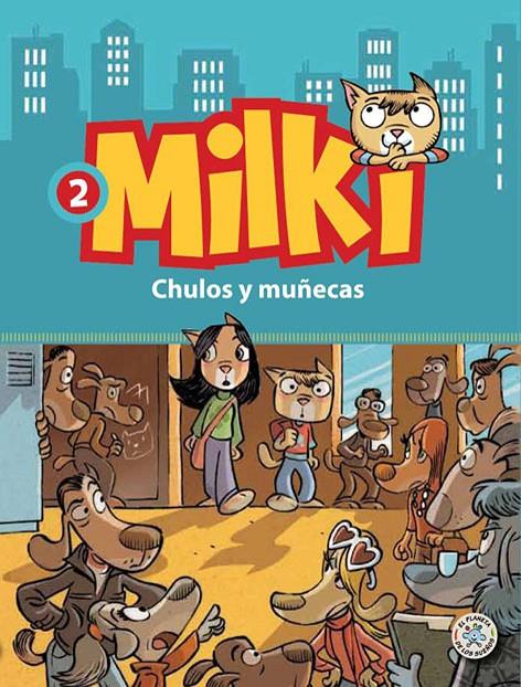 MILKI. CHULOS Y MU¥ECAS | 9788427134126 | ZIRONI, GIUSEPPE