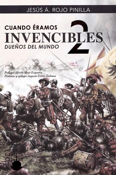 CUANDO ÉRAMOS INVENCIBLES 2 | 9788494392368 | ROJO PINILLA, JESÚS ÁNGEL