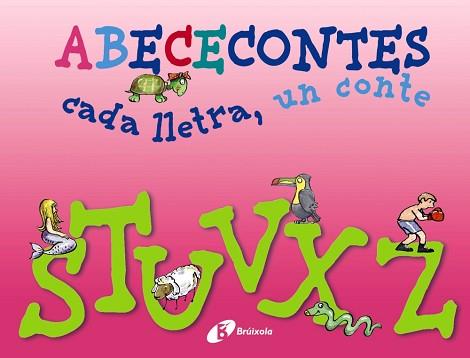 S-Z (ABECECONTES CADA LLETRA, UN CONTE) | 9788499064499 | DOUMERC, BEATRIZ/BARNES, GABRIEL