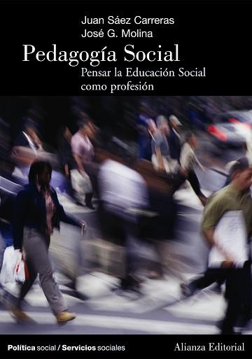 PEDAGOGÍA SOCIAL | 9788420648200 | SÁEZ CARRERAS, JUAN/G. MOLINA, JOSÉ