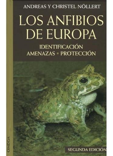 ANFIBIOS DE EUROPA,LOS | 9788428209724 | NOLLERT-NOLLERT