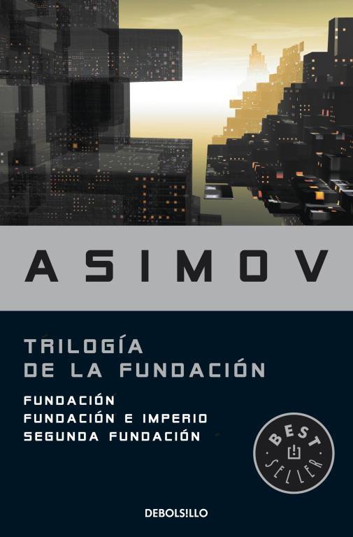 TRILOGÍA DE LA FUNDACIÓN | 9788499083209 | ASIMOV,ISAAC