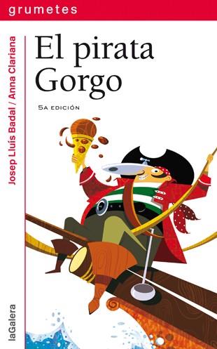 PIRATA GORGO | 9788424631680 | LLUIS BADAL, JOSEP