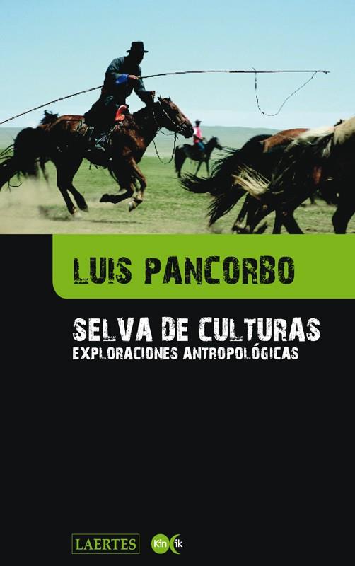 SELVA DE CULTURAS | 9788475848518 | PANCORBO LÓPEZ, LUIS