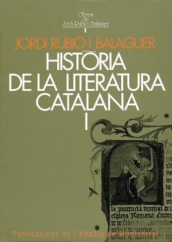 HISTORIA DE LA LITARATURA CATALANA VOL 1. | 9788472026513 | RUBIO BALAGUER, JORDI