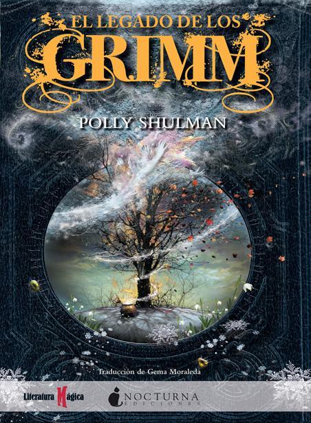 LEGADO DE LOS GRIMM,EL | 9788493920050 | SHULMAN