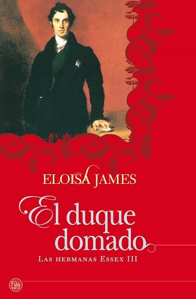 EL DUQUE DOMADO (LAS HERMANAS ESSEX III) FG | 9788466324793 | JAMES, ELOISA (MARY BLY)