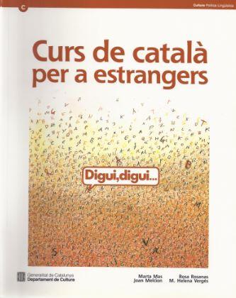 CURS DE CATALA PER ADULT'S.DIGUI,DIGUI... | 9788439321170 | MAS , MARTA/MELCION TENAS, JOAN/ROSANAS , ROSA/VERGéS , M. HELENA