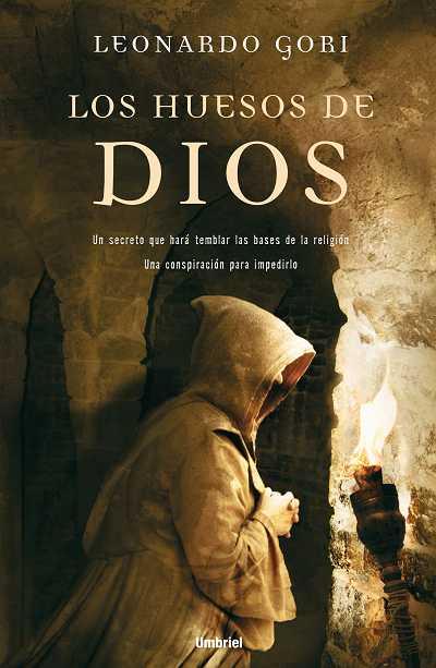 HUESOS DE DIOS, LOS (T.D.) | 9788489367470 | GORI, LEONARDO