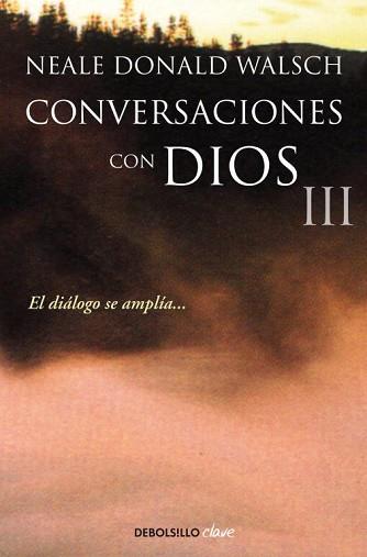 CONVERSACIONES CON DIOS III | 9788499899862 | WALSCH,NEALE DONALD