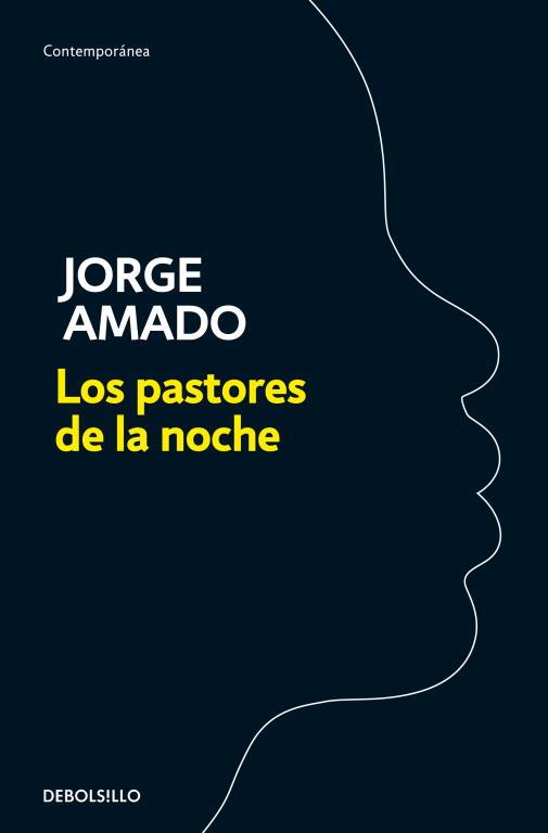 LOS PASTORES DE LA NOCHE | 9788499890463 | AMADO,JORGE