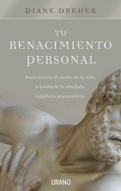 TU RENACIMIENTO PERSONAL | 9788479537265 | DREHER,DIANE