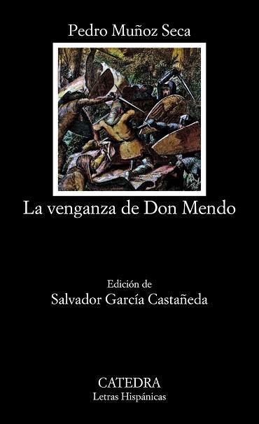 VENGANZA DE DON MENDO ,LA | 9788437604831 | MU¥OZ SECA,PEDRO