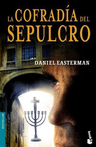 LA COFRADIA DEL SEPULCRO (NF) | 9788408067030 | DANIEL EASTERMAN