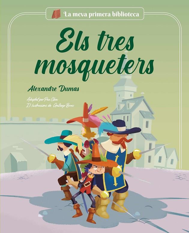 ELS TRES MOSQUETERS | 9788413614045 | CLUA SARRÓ, PAU